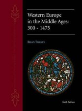 Western Europe in the Middle Ages: 300-1475 - Paperback By Tierney, Brian - GOOD picture