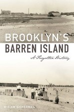 NEW The History Press Brooklyn's Barren Island, NY 9781467144315 Landmarks Trade picture