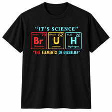 It's Science Bruh Shirt Funny Chemistry Periodic Table Nerd Geek Graphic T-Shirt picture