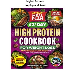 The $7/Day High Protein Cookbook for Weight Loss: 12, Heather Choate 2025 picture