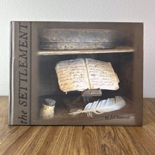 The Settlement by Jill Peterson A Journey of Blessings Large Hardcover Book picture