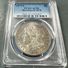 1879-S $1 Morgan Silver Dollar, 7TF Reverse of 1878, PCGS AU50 (90713) picture