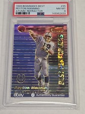 PEYTON MANNING 1999 BOWMAN'S BEST #95 ATOMIC REFRACTOR 79/100 PSA 8 Appears As 9 picture