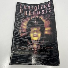 ENERGIZED HYPNOSIS: A NON-BOOK FOR SELF-CHANGE By Christopher S. Hyatt & Calvin picture