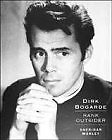 Dirk Bogarde: Rank Outsider By Sheridan Morley. 9780747525639 picture
