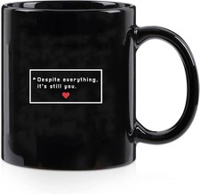 Despite Everything, It's Still You Mug Undertale Gamer Coffee Mug 11oz picture