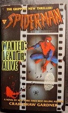 Spider-Man,Wanted: Dead Or Alive, Paperback By Craig Shaw Gardner picture