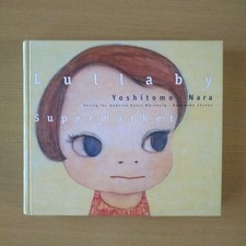 Art Book Yoshitomo Nara Lullaby Supermarket works collection picture
