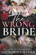 The Wrong Bride: Ares  Ravens Story - Paperback - VERY GOOD picture