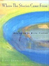 Where the Stories Come From: Beginning - Paperback, by Johnston Sibyl - Good c picture
