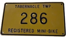 Vintage NOS Tabernacle, N.J. Registered Mini Bike Metal License Plate #286 picture
