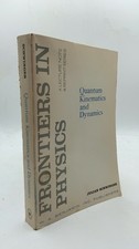 Quantum Kinematics and Dynamics Julian Schwinger Paperback 1970 picture