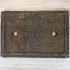 Antique 1917 American Bridge Company Cast Iron Road Builder Plaque Original Sign picture
