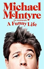 A Funny Life By Michael McIntyre picture