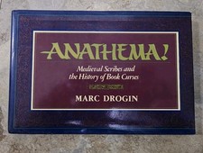 Medieval Scribes and Books: Anathema The History of Book Curses by Marc Drogin picture