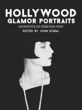 Hollywood Glamor Portraits: 145 Photos of Stars, 1926-1949 - Paperback - GOOD picture