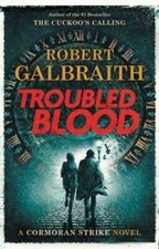 Troubled Blood (Cormoran Strike (5)) - Hardcover By Galbraith, Robert - GOOD picture