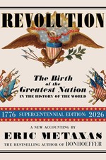 Revolution: The Birth of the Greatest Nation in the History of the World picture