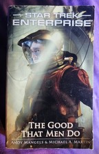The Good That Men Do by Michael A. Martin & Andy Mangels Star Trek Enterprise PB picture