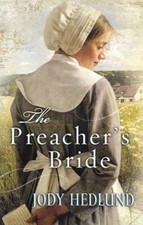 The Preacher's Bride - Paperback By Hedlund, Jody - GOOD picture
