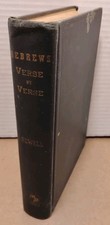 HEBREWS : Verse by Verse by William R. Newell - 1947 1st Edition 2nd Printing HC picture