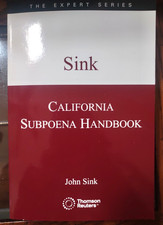 2025-2026 California Subpoena Handbook, John Sink, Thomson Reuters picture