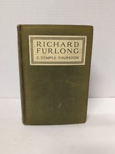 Richard Furlong by E. Temple Thurston HC 1913 Appleton picture