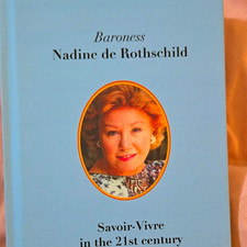 Savoir-Vivre in the 21st Century, Hardcover 1st Eng.Edition Nadine de Rothschild picture