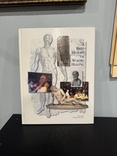A Brief History Of Wound Healing 1998 picture