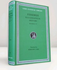 Eusebius Ecclesiastical History Books 1-5 (Loeb Classical Library #153)  HB/DJ picture