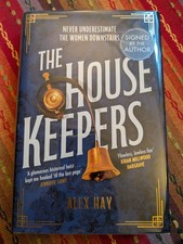 The Housekeepers by Alex Hay - Signed First Edition, exclusive 17 of 250. As New picture