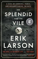 The Splendid and the Vile: A Saga of Churchill, Family, and Defiance - VERY GOOD picture