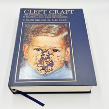 Cleft Craft Vol 2 Evolution Of Its Surgery The Unilateral Deformity Millard 1977 picture