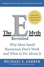 The E-Myth Revisited: Why Most Smal..., Michael E Gerbe picture