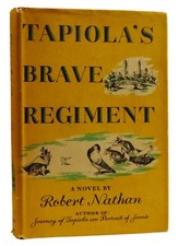 Robert Nathan TAPIOLA'S BRAVE REGIMENT  1st Edition 1st Printing picture