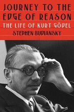 Journey to the Edge of Reason: The Life of Kurt Gödel picture