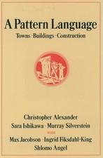 A Pattern Language : Towns, Buildings, Construction picture