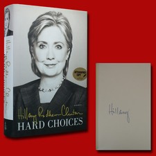 Hard Choices SIGNED Hillary Clinton (2014,HC,1st/1st) BRAND NEW picture
