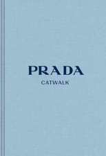 Prada: The Complete Collections (Catwalk) - Hardcover - Acceptable picture