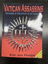 Vatican Assassins, by Eric Jon Phelps (REPRINT) No CD Large Print: 8.5”*11.5” picture