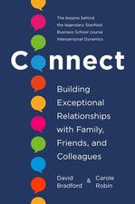 Connect: Building Exceptional Relationships with Family, Friends, and Collea... picture
