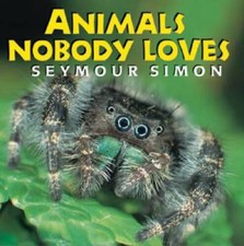 Animals Nobody Loves - Paperback By Simon, Seymour - VERY GOOD picture