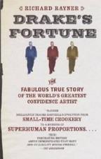 Drake's Fortune: The Fabulous True Story of the World's Greatest Confiden - GOOD picture
