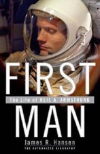 First Man: The Life of Neil A. Armstrong - Hardcover - VERY GOOD picture