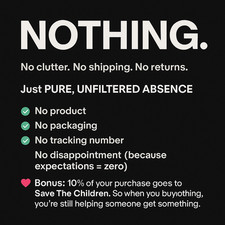 🚫 NOTHING – Literally Nothing. You Get Nothing picture