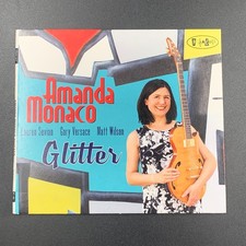 Amanda Monaco - Glitter CD - with Lauren Sevian, Gary Versace & Matt Wilson 2017 picture