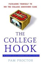 The College Hook: Packaging Yourself to Win the College Admissions Game - GOOD picture