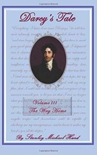 Darcy's Tale, Volume III: The - Paperback, by Stanley Michael Hurd - Acceptable picture