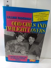Odd Girls and Twilight Lovers: A History of Lesbian Life in Twentieth-Centur... picture