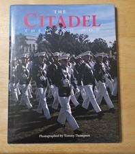 The Citadel Then And NOW  1993 1st Ed. Rare/Out of print picture